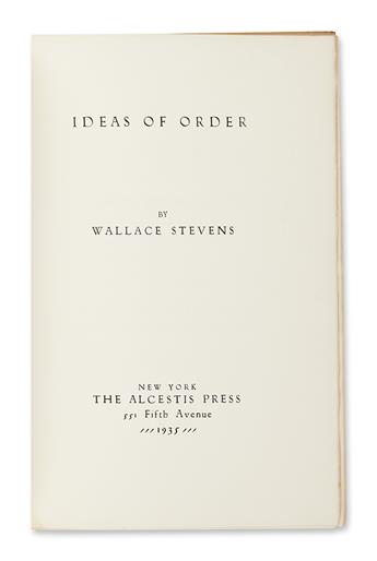 STEVENS, WALLACE. Ideas of Order.